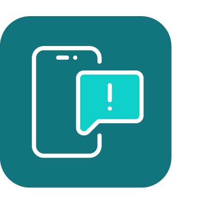 Icon of a smartphone with a speech bubble containing an exclamation mark indicating a warning or alert.