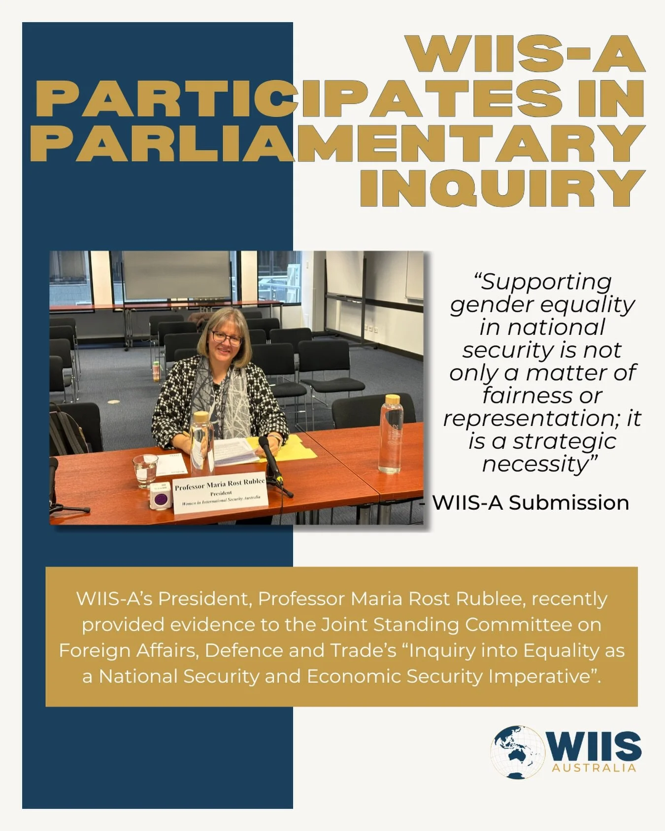 On 5 May, Professor Maria Rost Rublee, President of Women in International Security Australia (WIIS-A), provided evidence to the Joint Standing Committee on Foreign Affairs, Defence and Trade as part of its Inquiry into Equality as a National Securit
