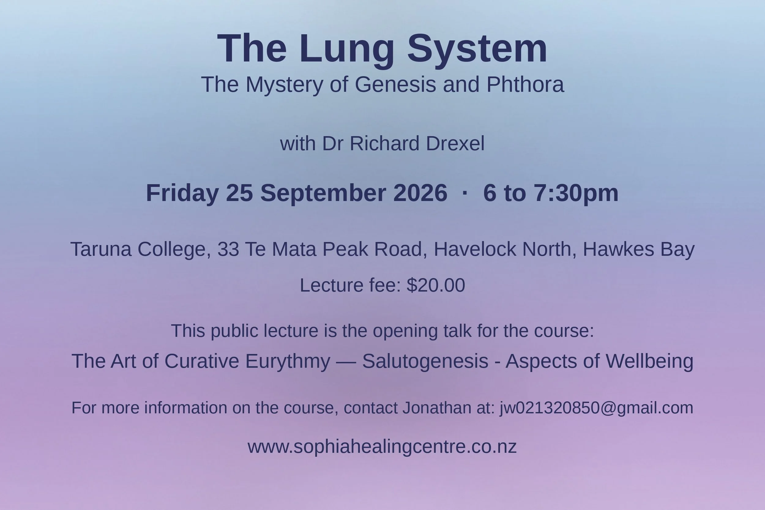 Public Lecture - The Lung System - The Mystery of Genesis and Phthora
