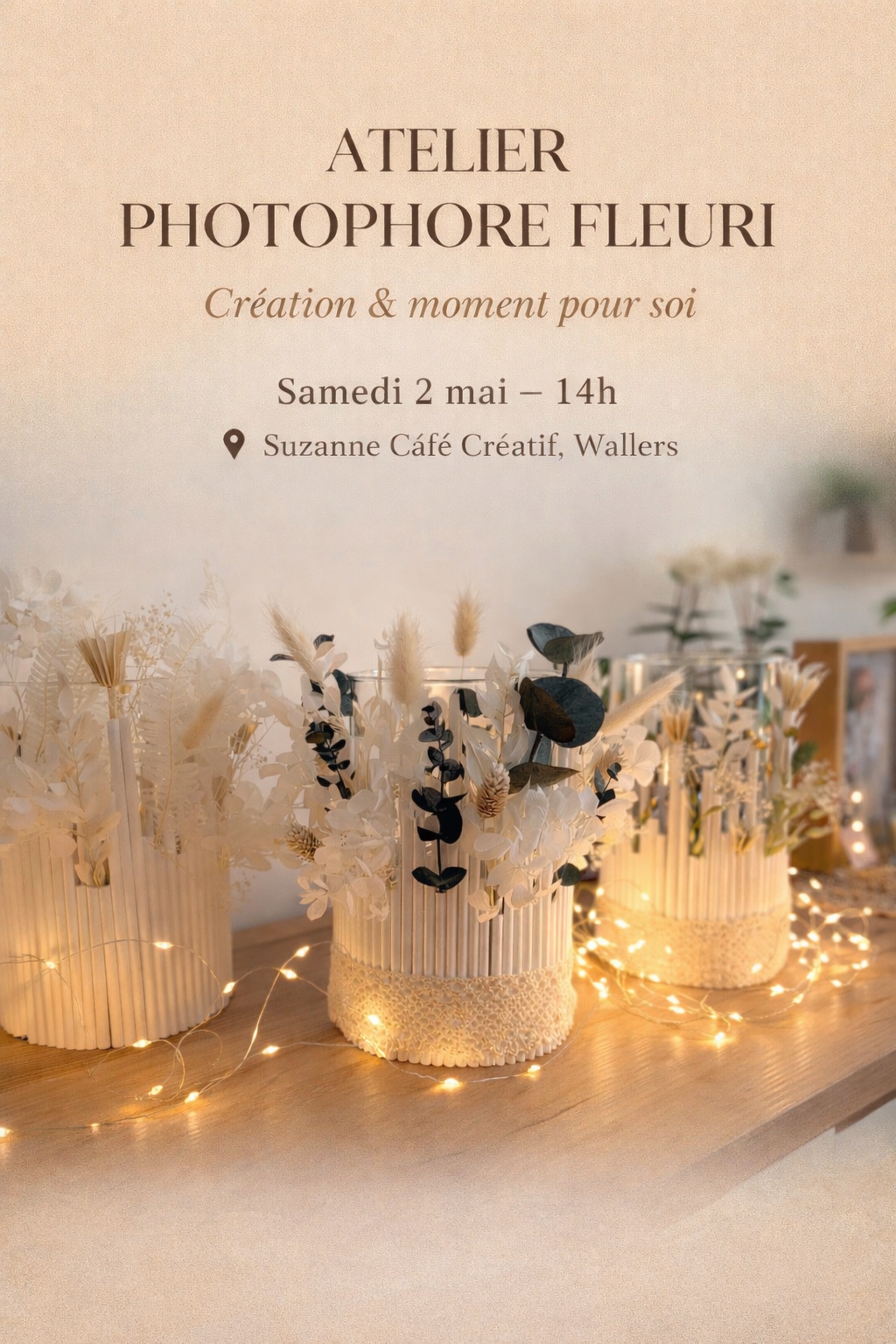 Atelier Photophore Fleuri à Wallers – Création fleurs séchées | 02 mai 2026 (Acompte de 11€)