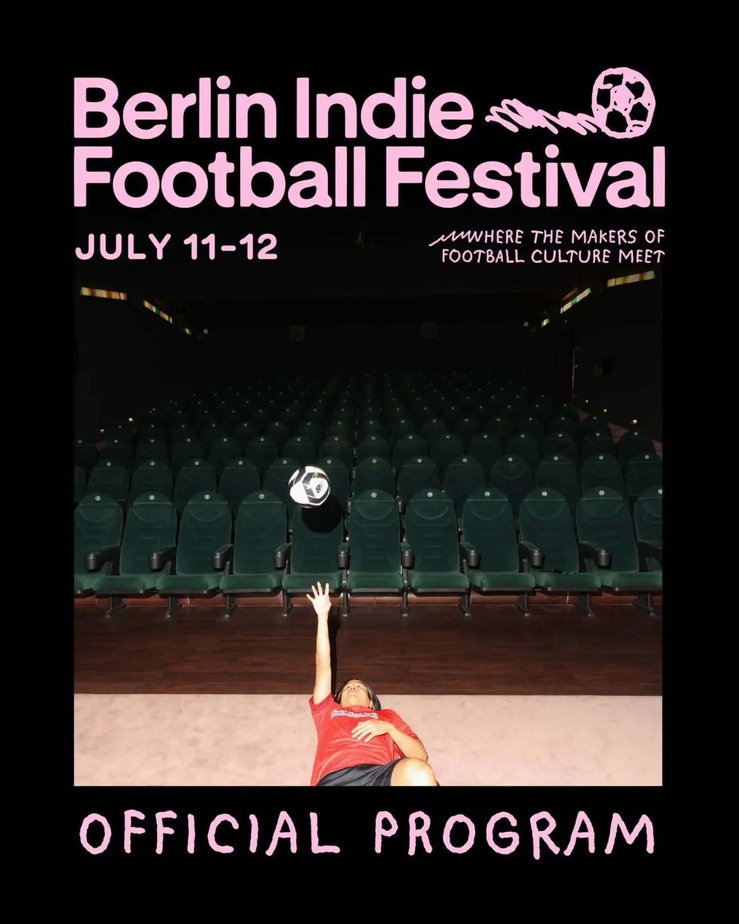 JULY 11-12. BERLIN INDIE FOOTBALL FESTIVAL IS HERE!

Full program is now confirmed.

A 2-day festival for the football-making community in Berlin and beyond. Held on 11-12 July, 2026, it promises to be a special weekend.

Support Indie Football forev