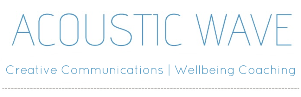Acoustic Wave - Creative Communications | Wellbeing Coaching