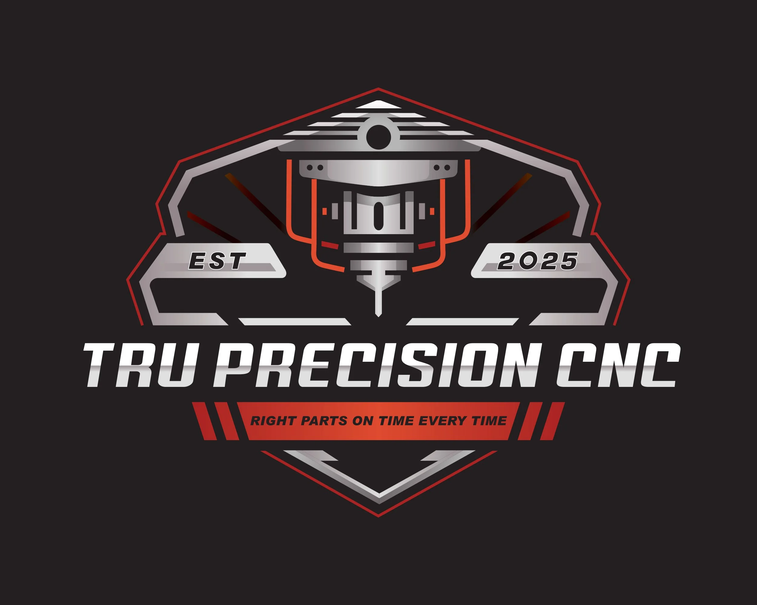 Logo for Tru Precision CNC featuring a stylized CNC machine with the text 'EST 2025', 'TRU PRECISION CNC', and the slogan 'Right parts on time every time' on a black background.