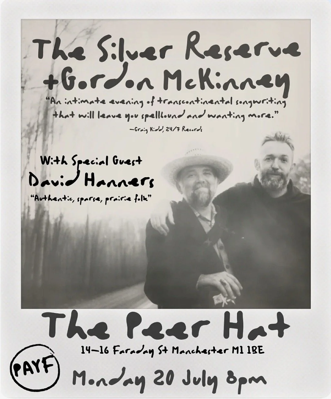 Support for The Silver Reserve + Gordon McKinney