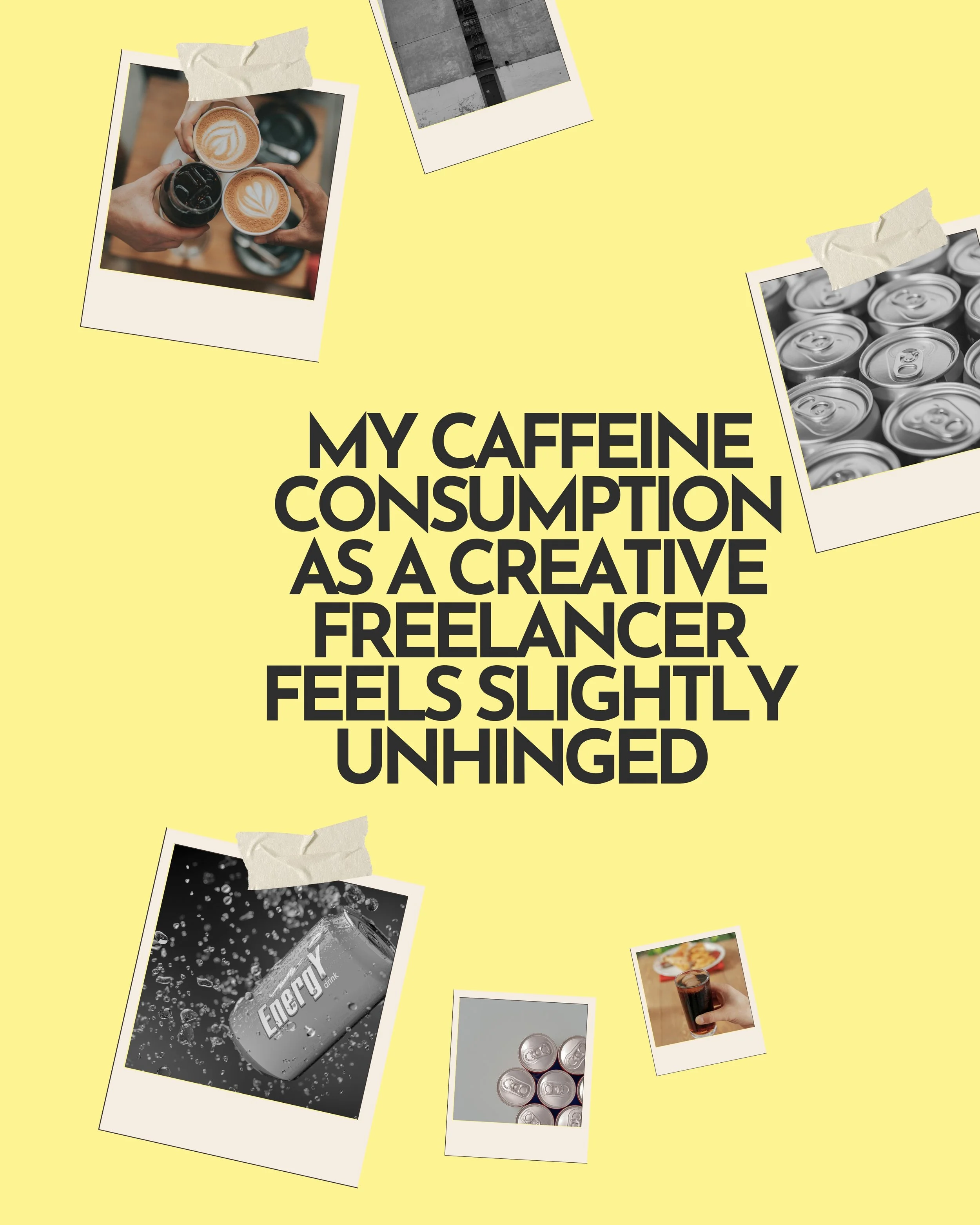 Why My Caffeine Consumption as a Creative Freelancer Feels Slightly Unhinged