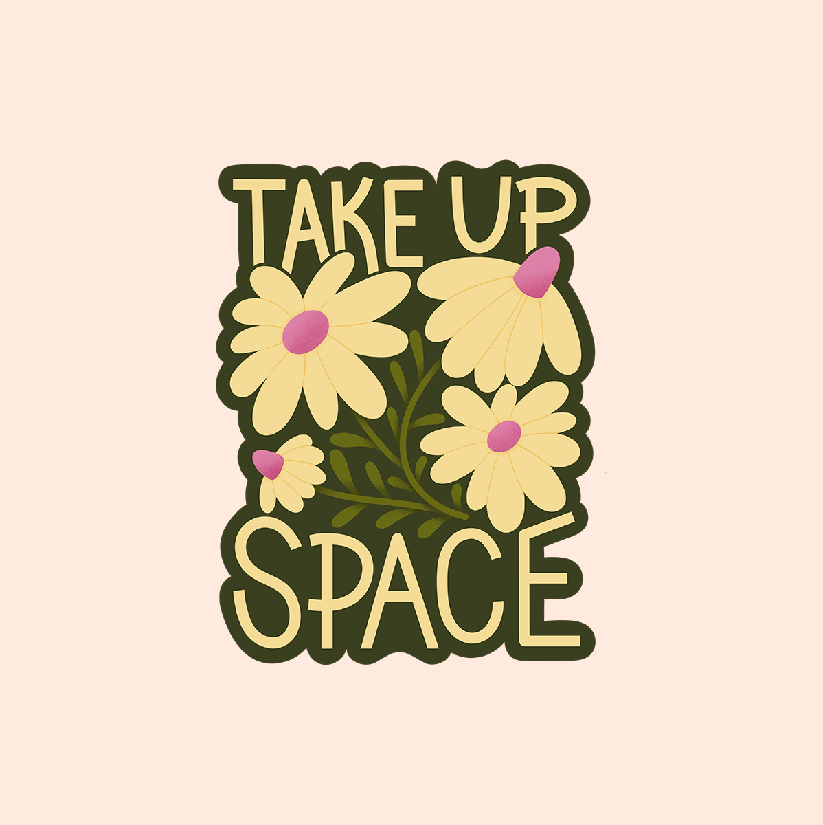 take up space sticker 1.png