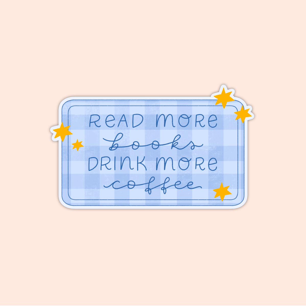 Read More Books, Drink More Coffee Sticker