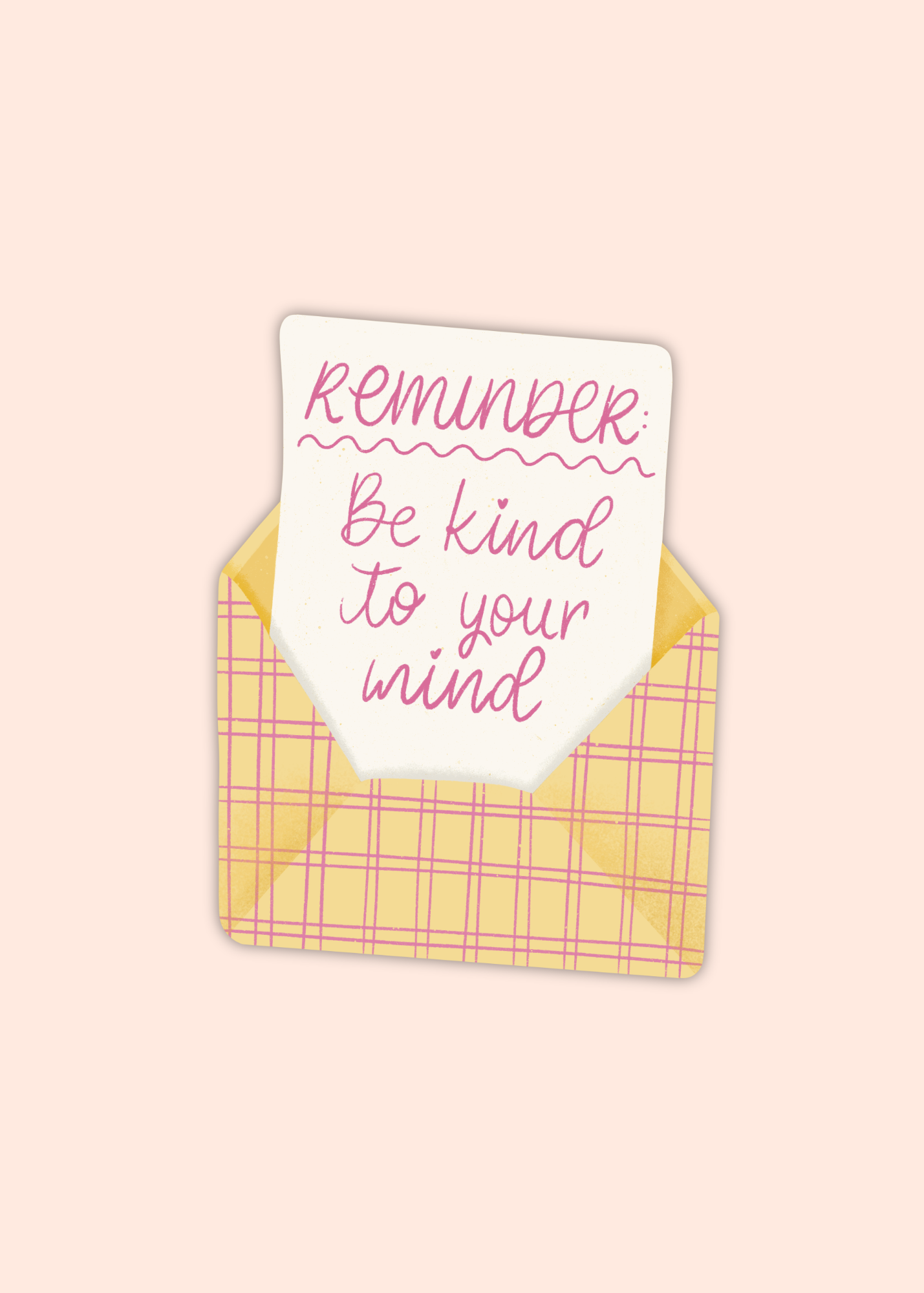 Be Kind To Your Mind Sticker_VMI.png