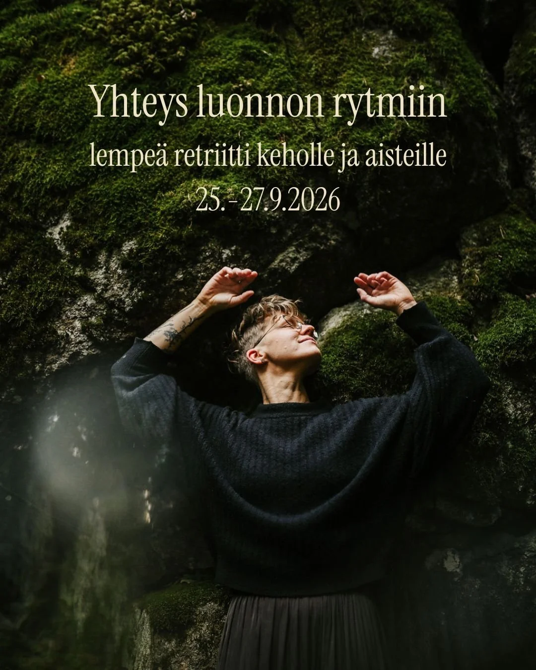 Lempeä retriitti keholle ja aisteille