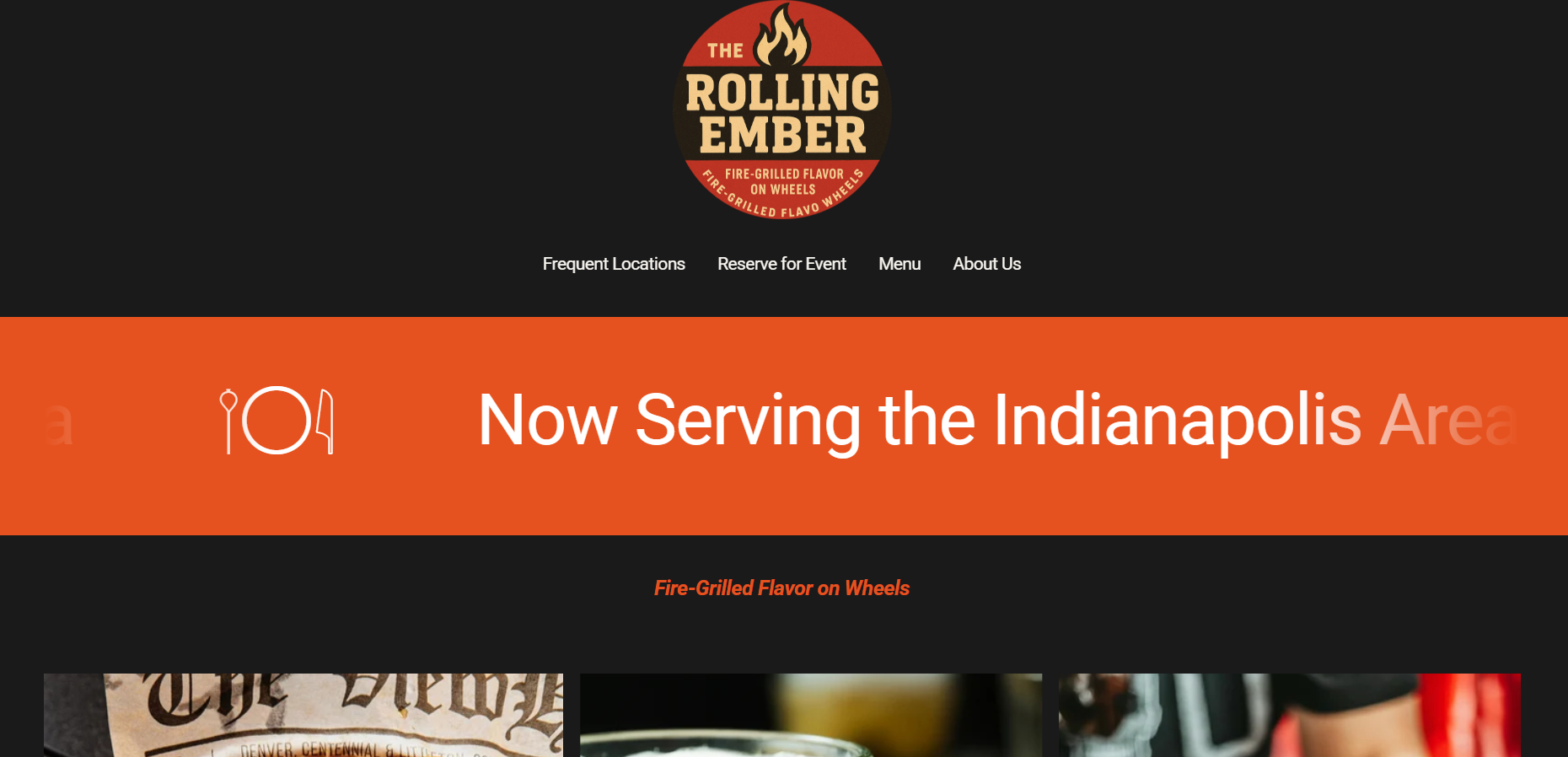 Website homepage for The Rolling Ember, a fire-grilled flavor on wheels food truck serving the Indianapolis area, with menu options and contact info.