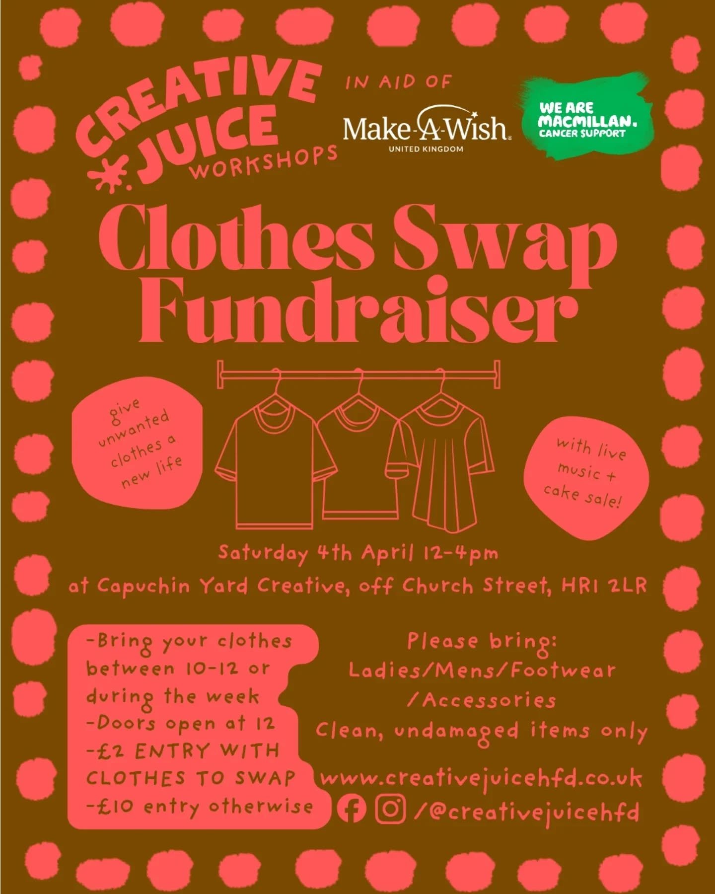 👚 CHARITY CLOTHES SWAP 👖

Saturday 4th April 12-4pm

📍 Capuchin Yard Creative, Capuchin Yard, Off Church Street, Hereford HR1 2LR

Drop-In - NO NEED TO BOOK

Entry details:

&pound;2 entry when you bring clothes to swap - extra donation suggested 