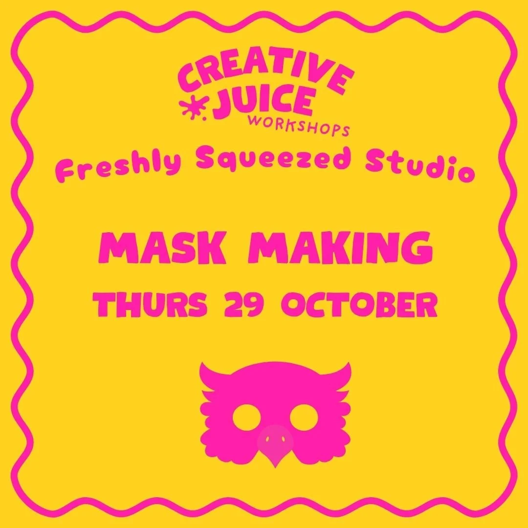 Freshly Squeezed Half Term - Halloween Mask Making