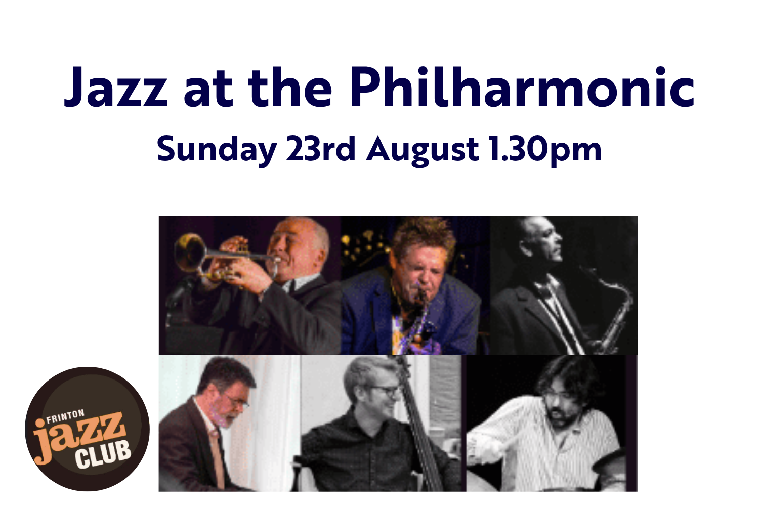 Frinton Jazz Club – At the Philharmonic