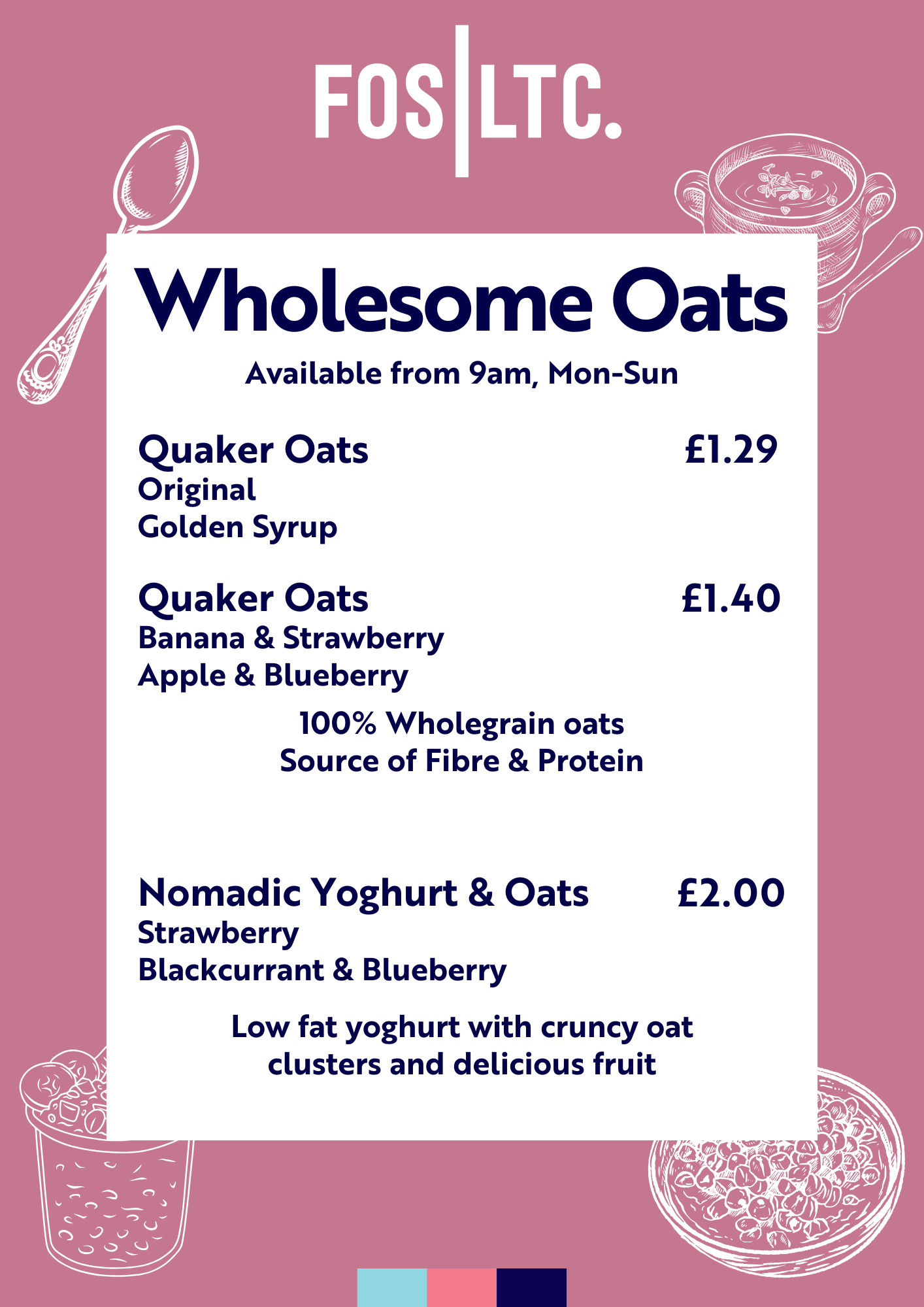 Menu board advertising wholesome oats options, including original, banana & strawberry, apple & blueberry, and nomadic yogurt & oats, with prices and descriptions, set against a pink background with illustrations of a spoon, a bowl, and a drink.