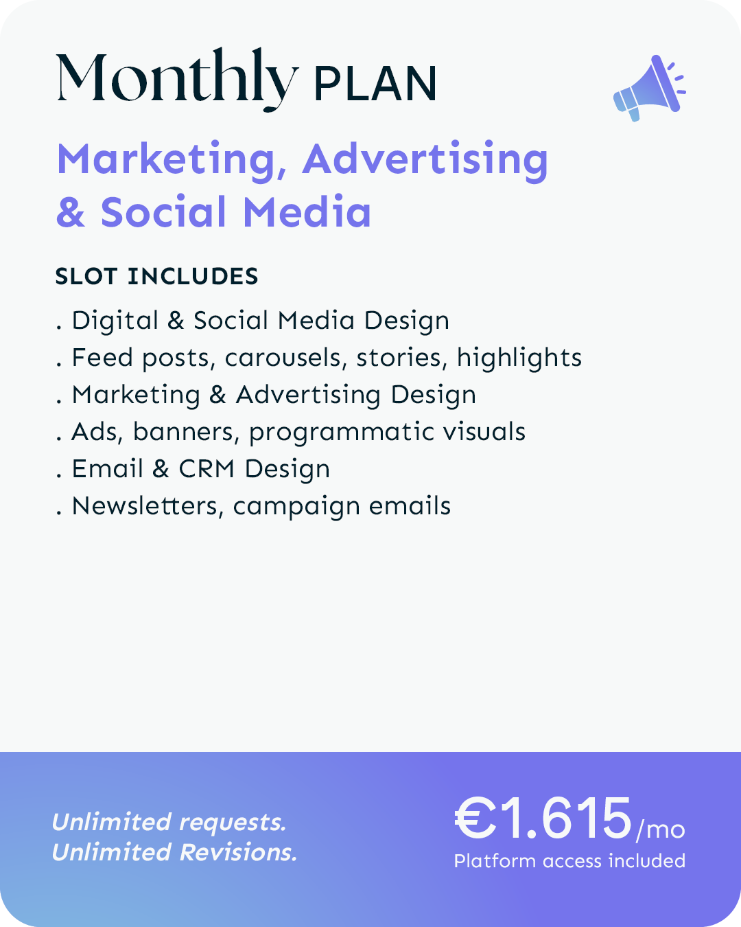Monthly plan advertisement for marketing, advertising, and social media management services, including digital design, feed posts, ads, email, and newsletter campaigns, priced at 1.615 euros per month, with platform access included.
