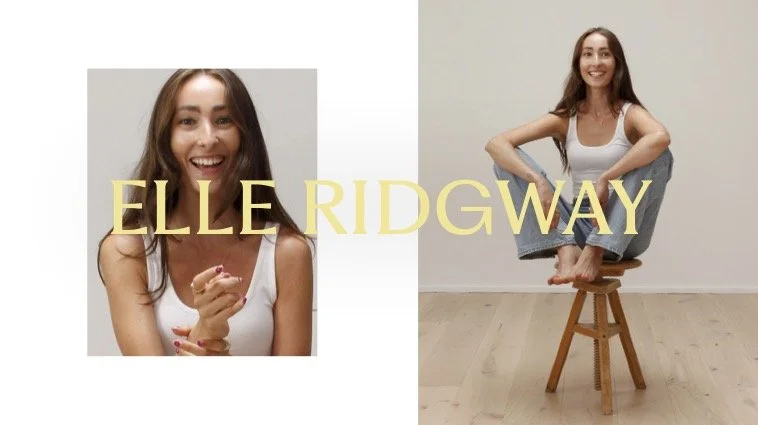 A split-screen of a young woman with long brown hair, wearing a white tank top, smiling in both images; on the left, her portrait with the text 'Elle Ridgway' overlaid, and on the right, a full body shot of her sitting cross-legged on a wooden stool against a plain wall.