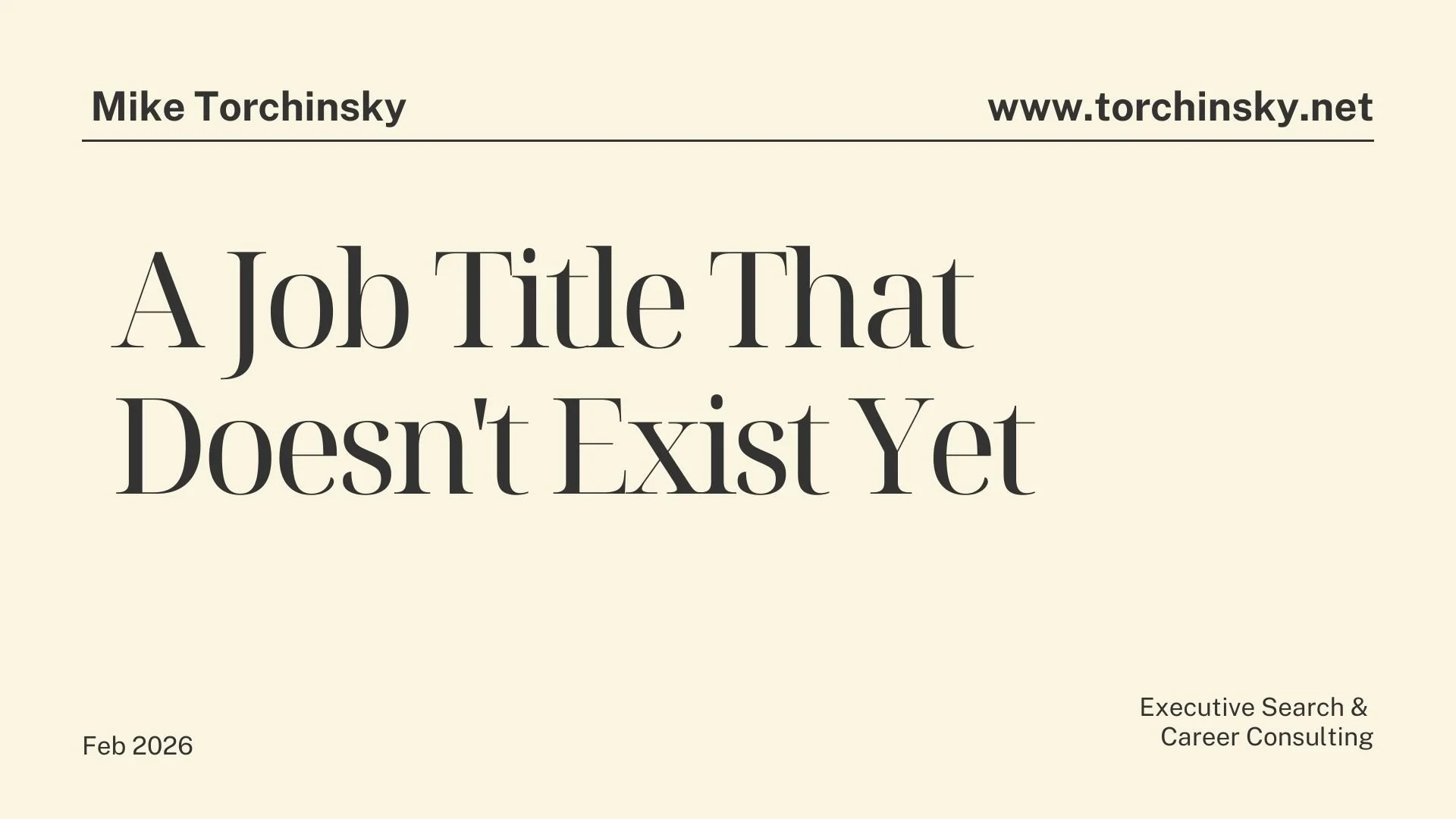 A Job Title That Doesn't Exist Yet