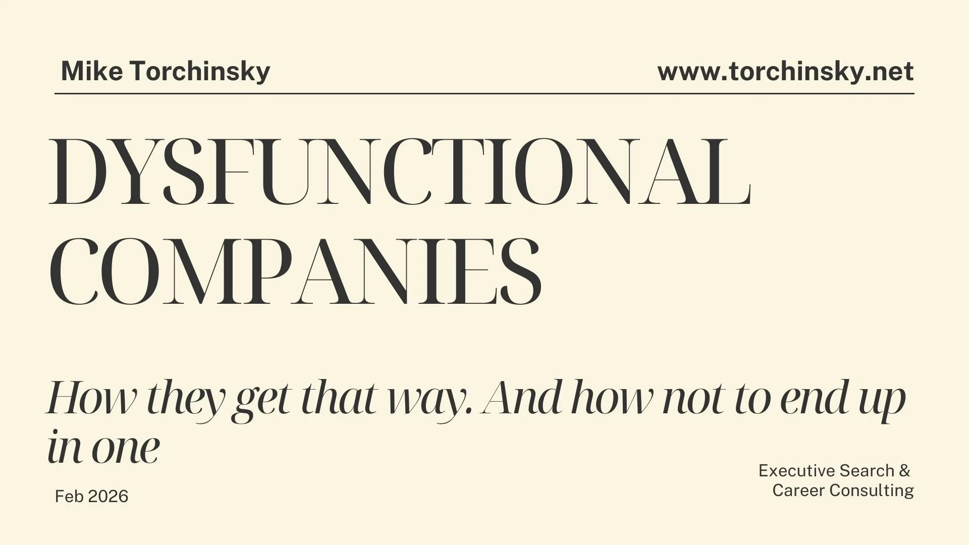 DYSFUNCTIONAL COMPANIES