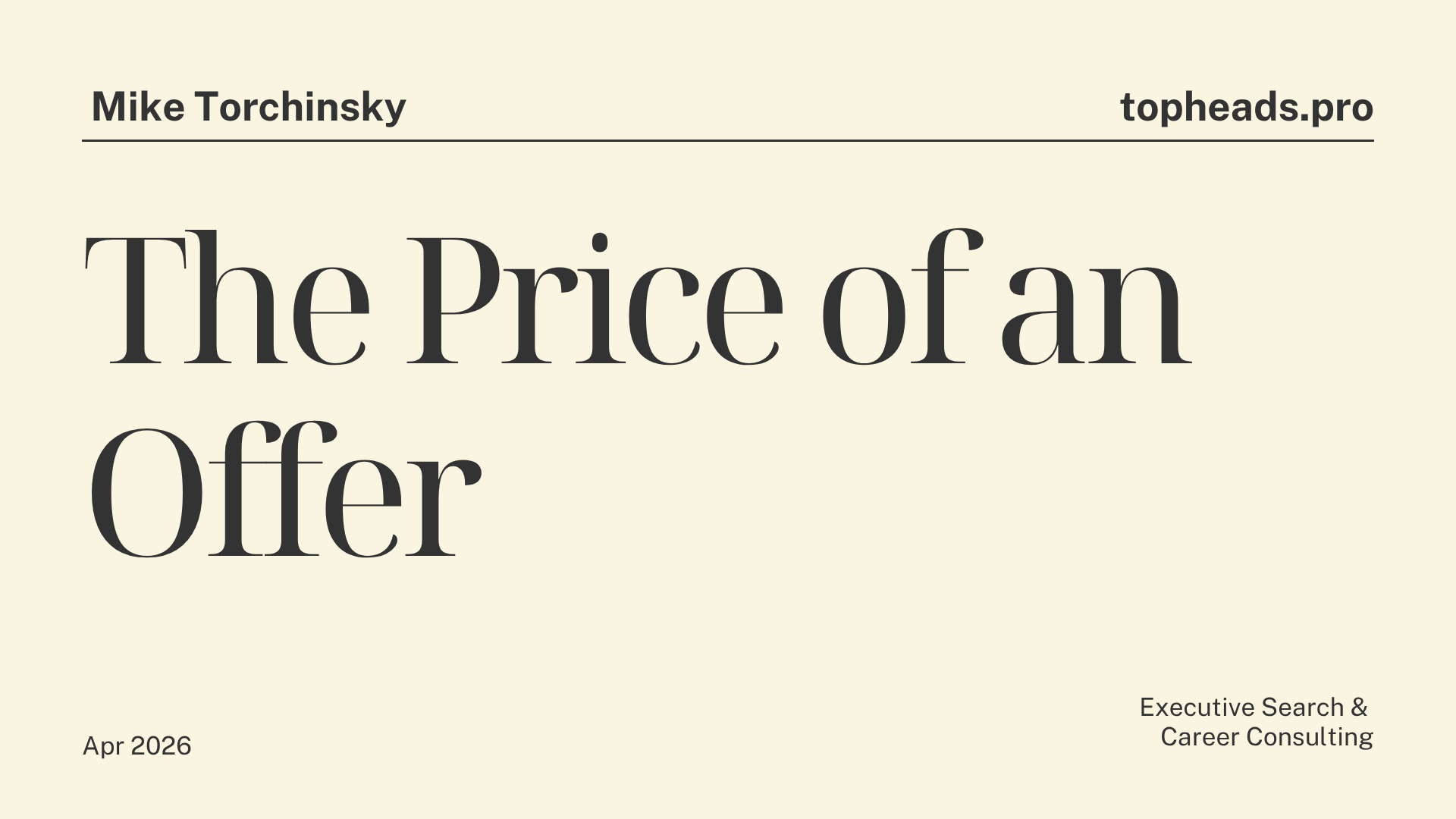 The Price of an Offer