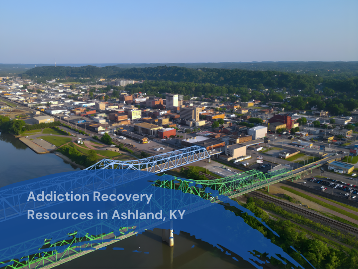 Major Resources to Support Recovery From Opioid Addiction in Ashland, Kentucky for 2025
