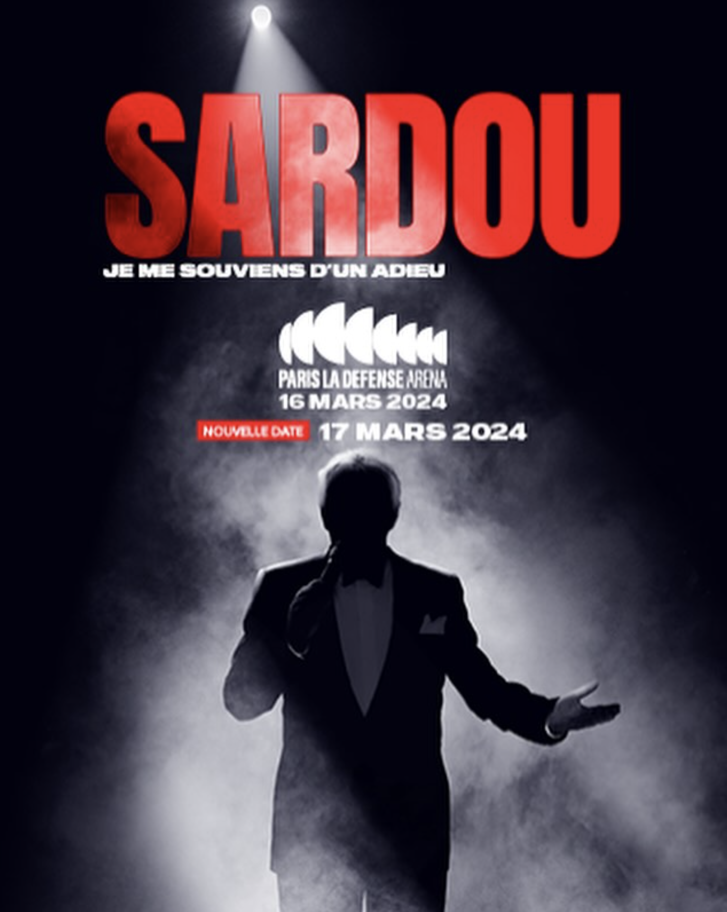 Affiche promotionnelle d'un concert de SARDOU à Paris avec la date 17 mars 2024, mettant en scène une silhouette dans un costume, éclairée par un projecteur.