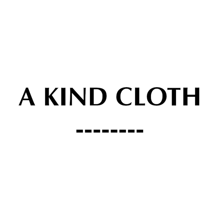 A KIND CLOTH