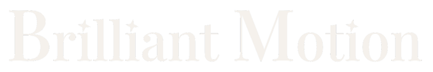 Brilliant Motion