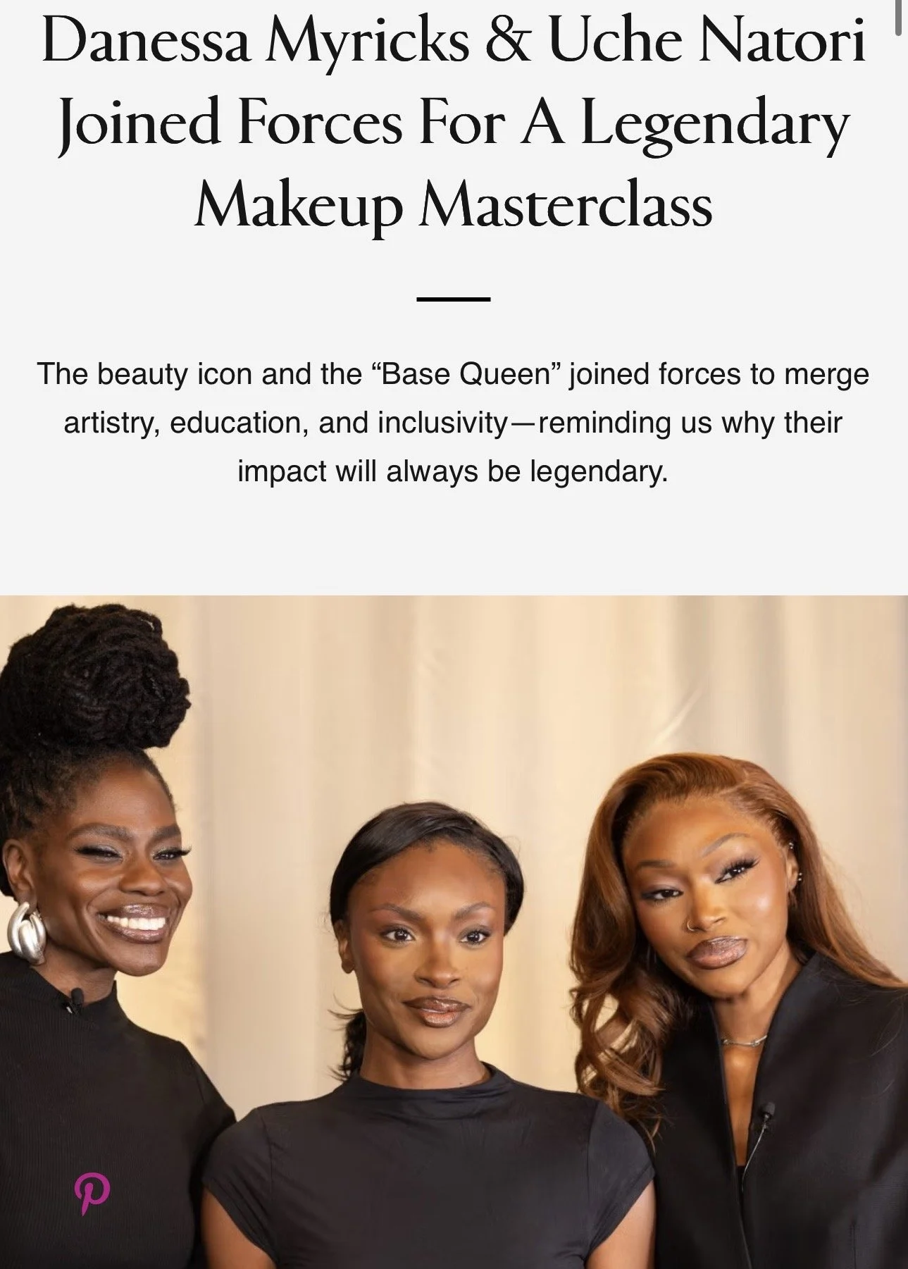  13/09/2025  - Uche on Essence

Danessa Myricks & Uche Natori Joined Forces For A Legendary Makeup Masterclass