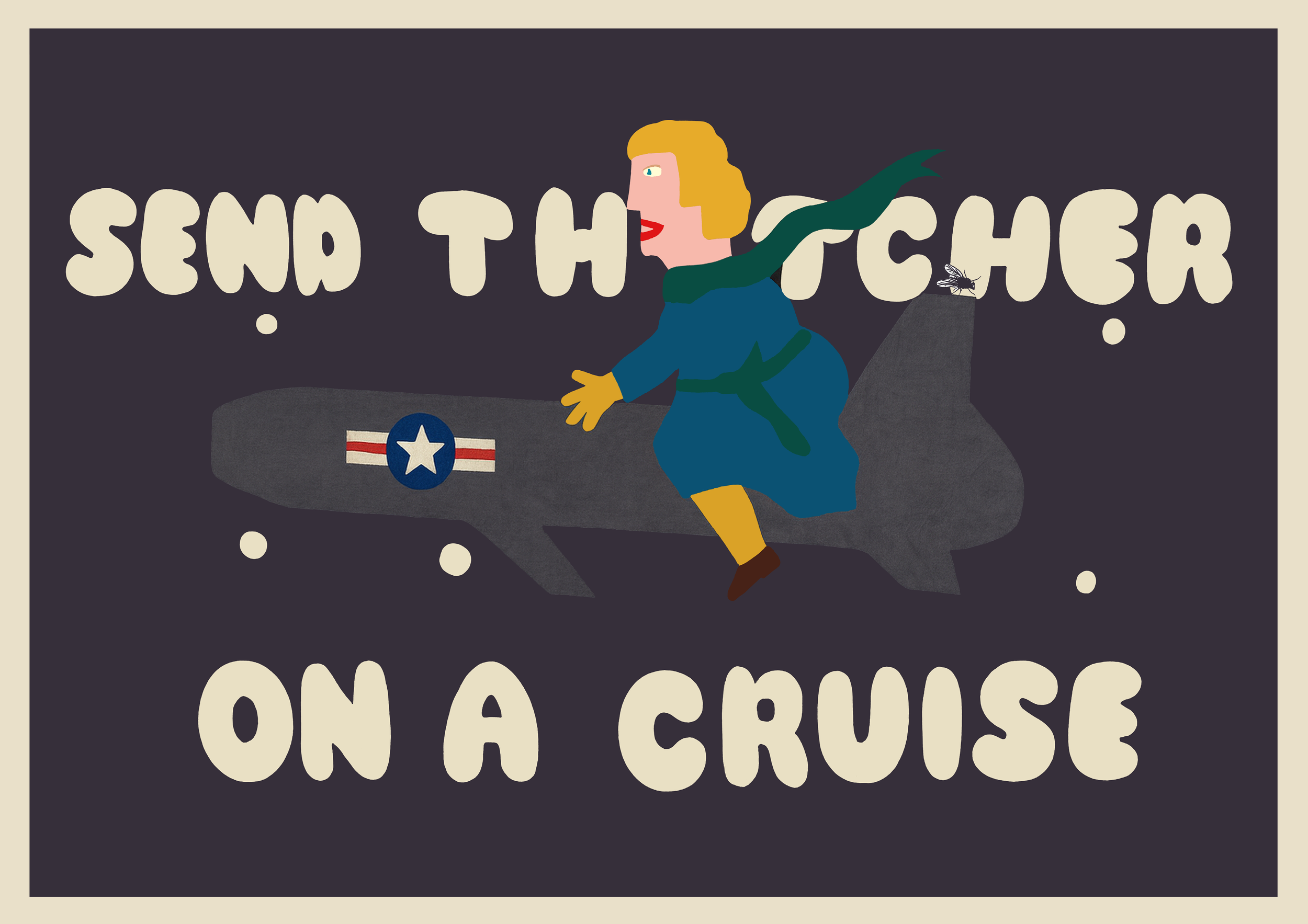 Send Thatcher on a Cruise poster artwork — premium matte giclée print by CAPSIZESend Thatcher on a Cruise poster artwork — premium matte giclée print by CAPSIZE