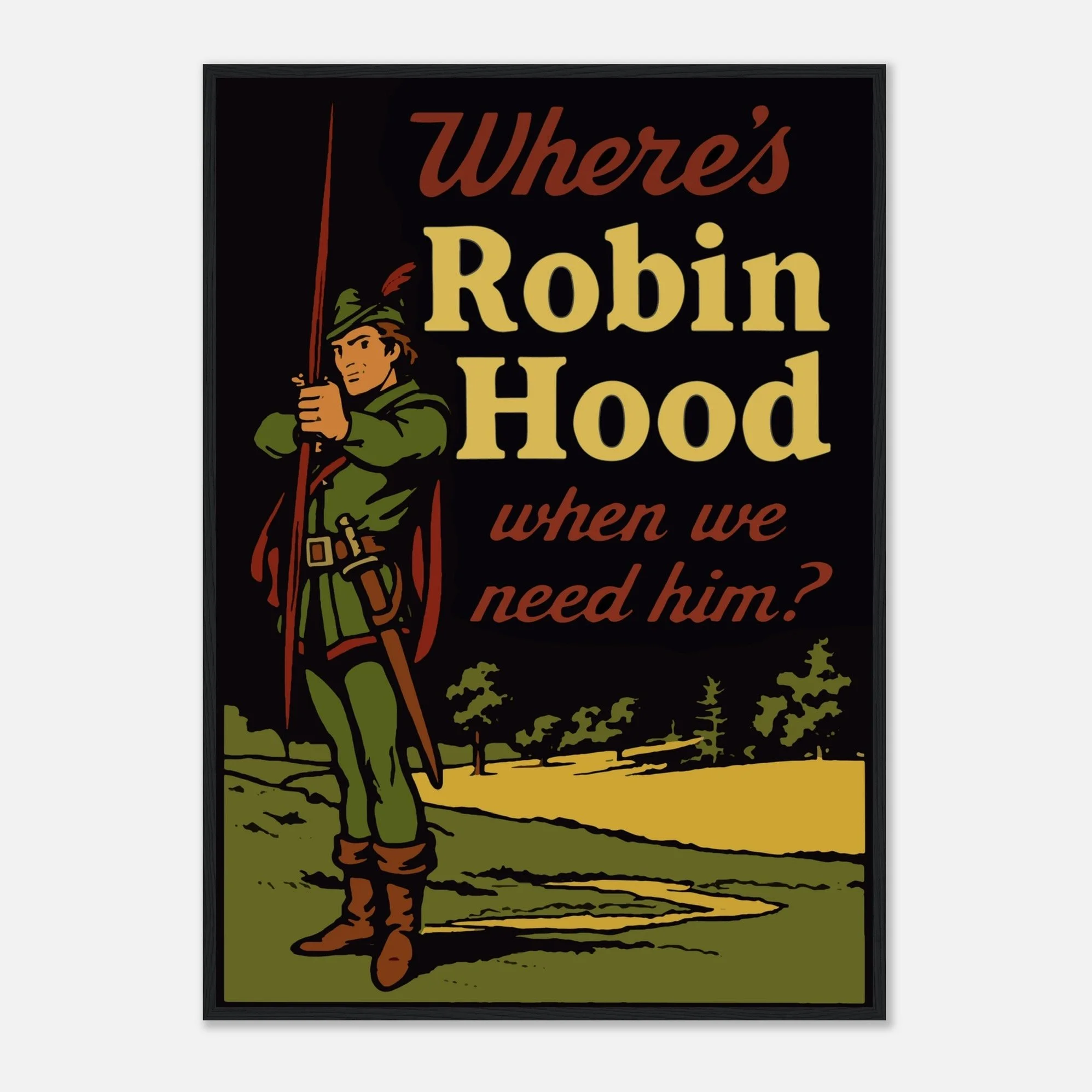 Where’s Robin Hood When We Need Him?