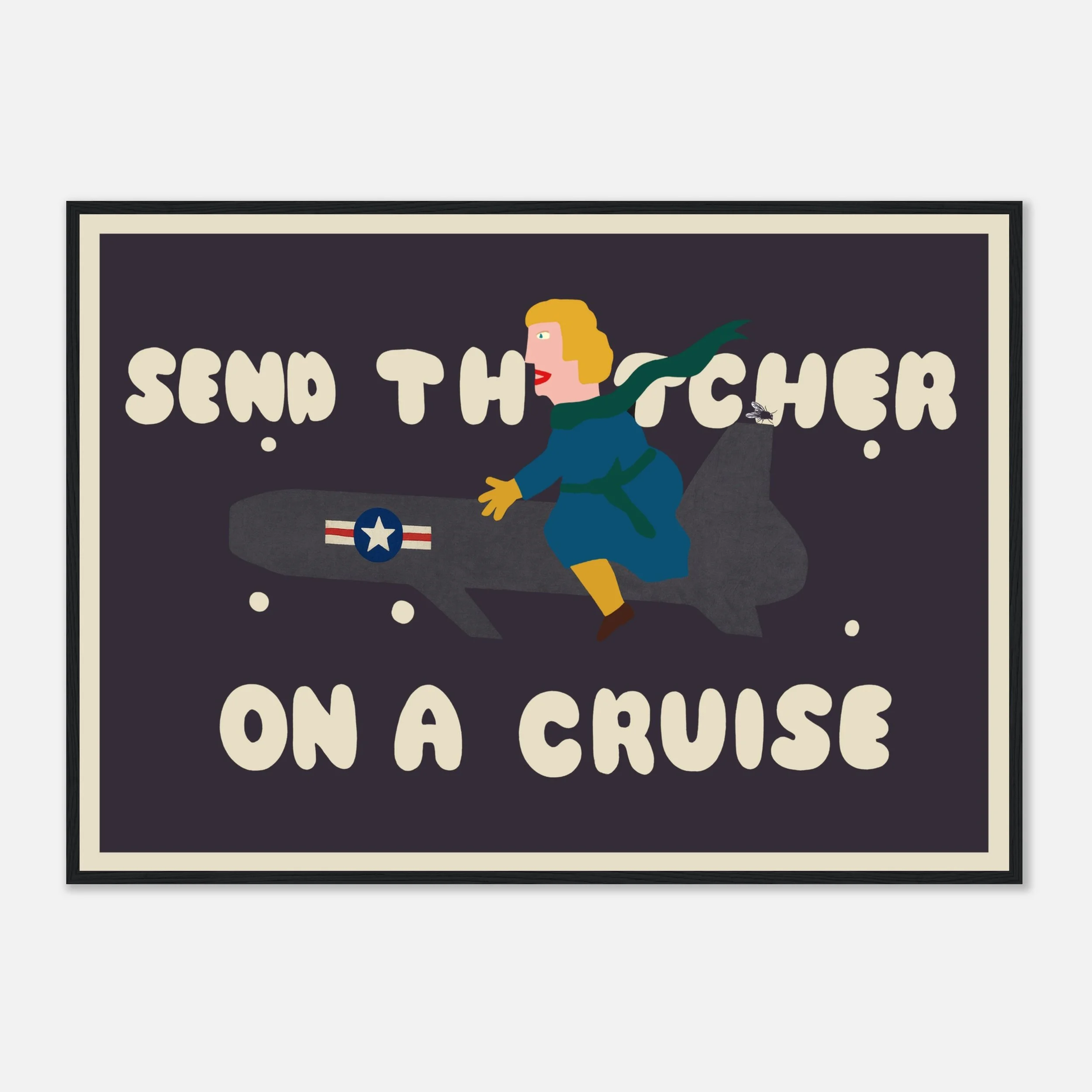 Send Thatcher on a Cruise