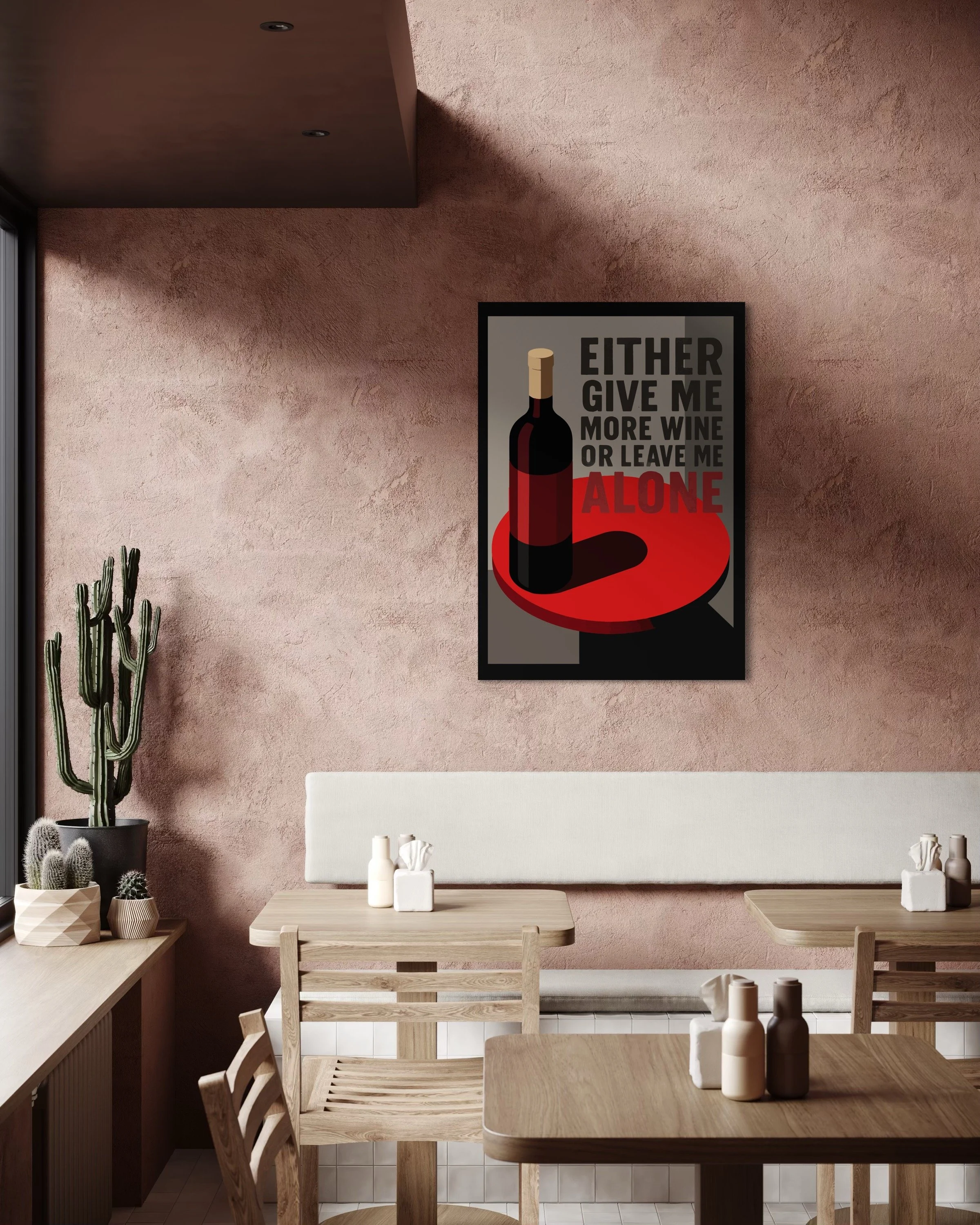 Either Give me More Wine poster print by CAPSIZE (framed wall art mockup)
