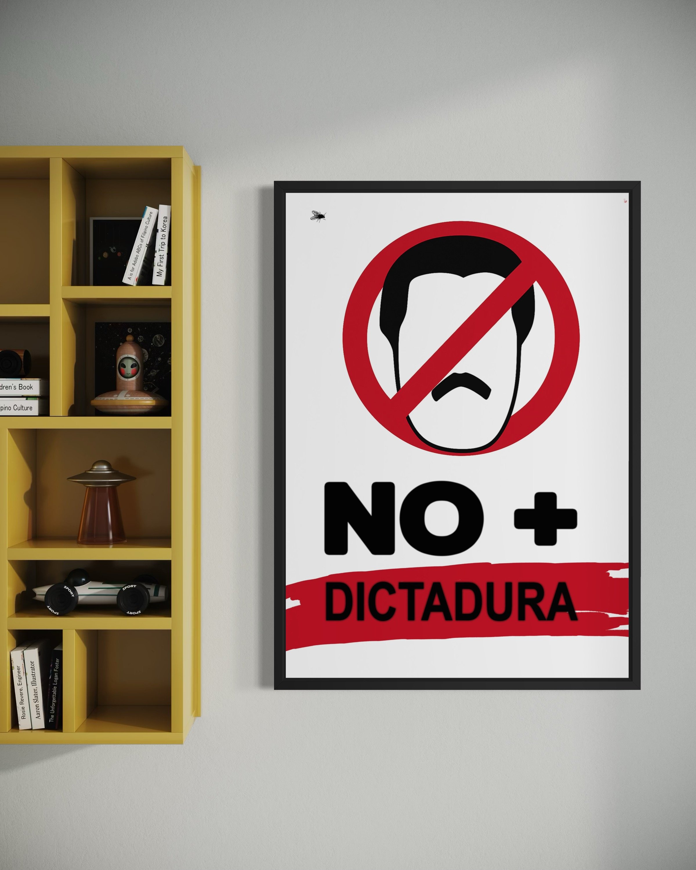 Interior photo showing NO Dictadura maduro protest poster print on the wall by CAPSIZE