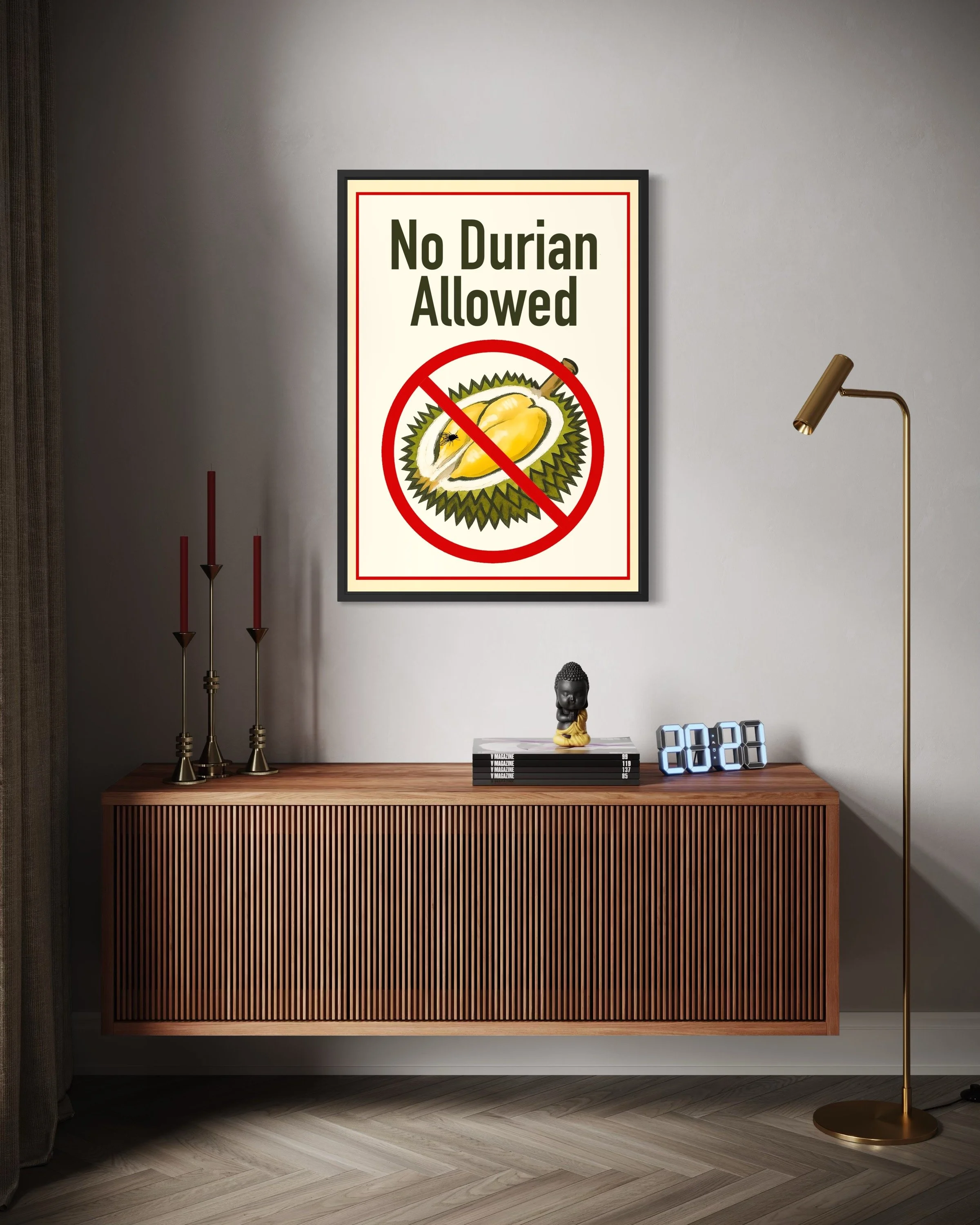Interior photo showing No Durian Allowed street poster print on the wall by CAPSIZE