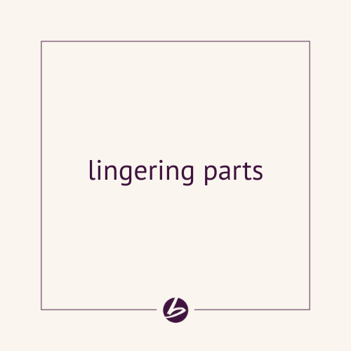 lingering parts