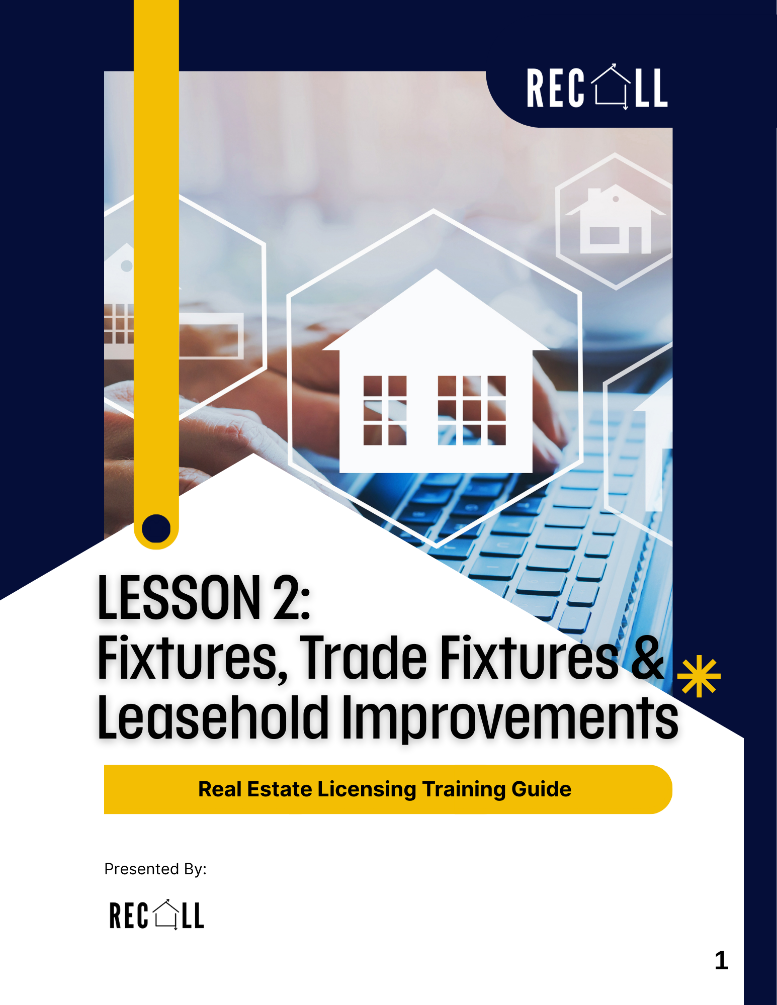 LESSON 2 Fixtures, Trade Fixtures & Leasehold Improvement .png