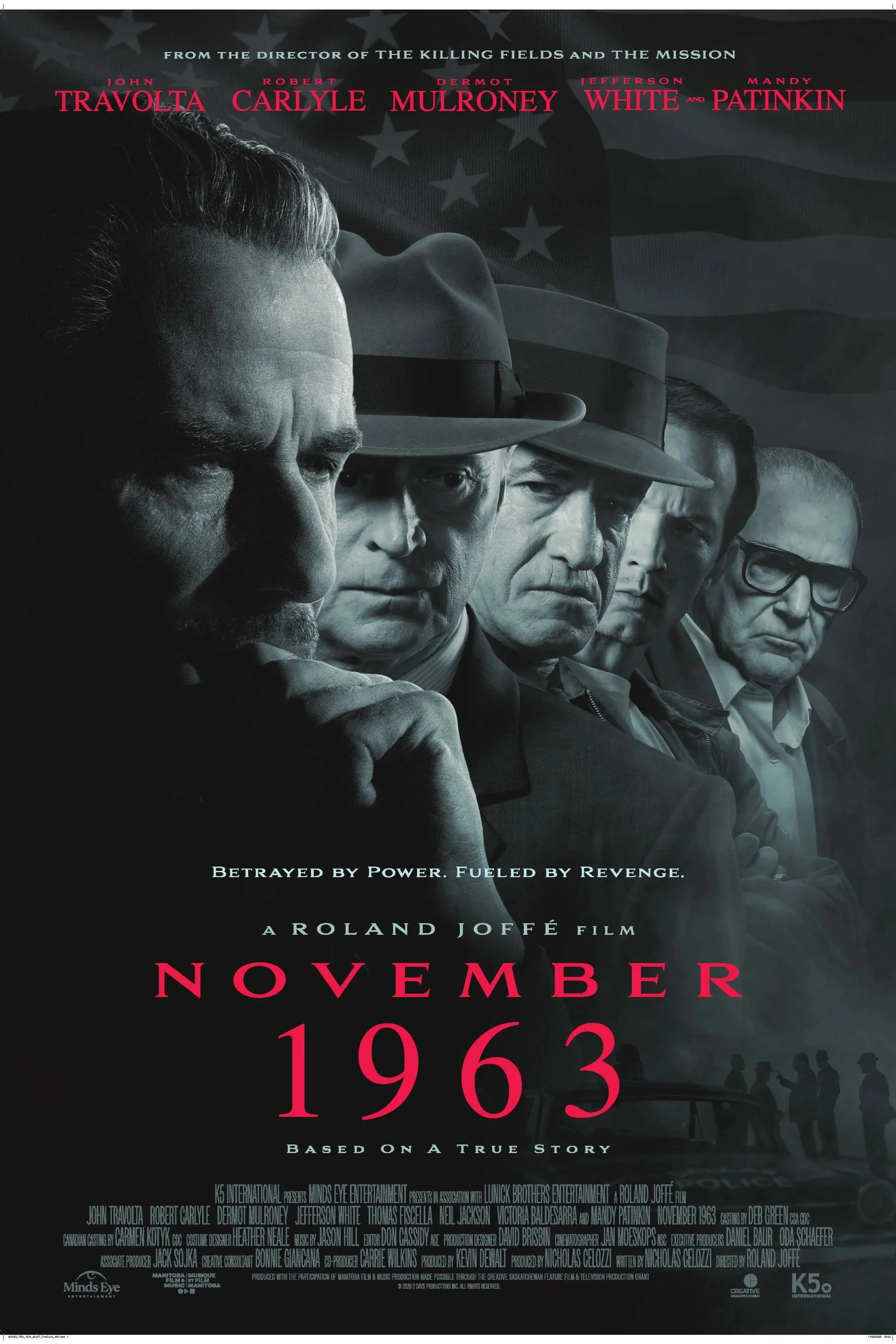 Movie poster for 'November 1963'. Features black-and-white photos of five men, including John Travolta, Robert Caryle, and Jefferson White, with a faint American flag in the background. Text includes actors' names, the film title, and tagline 'Betray