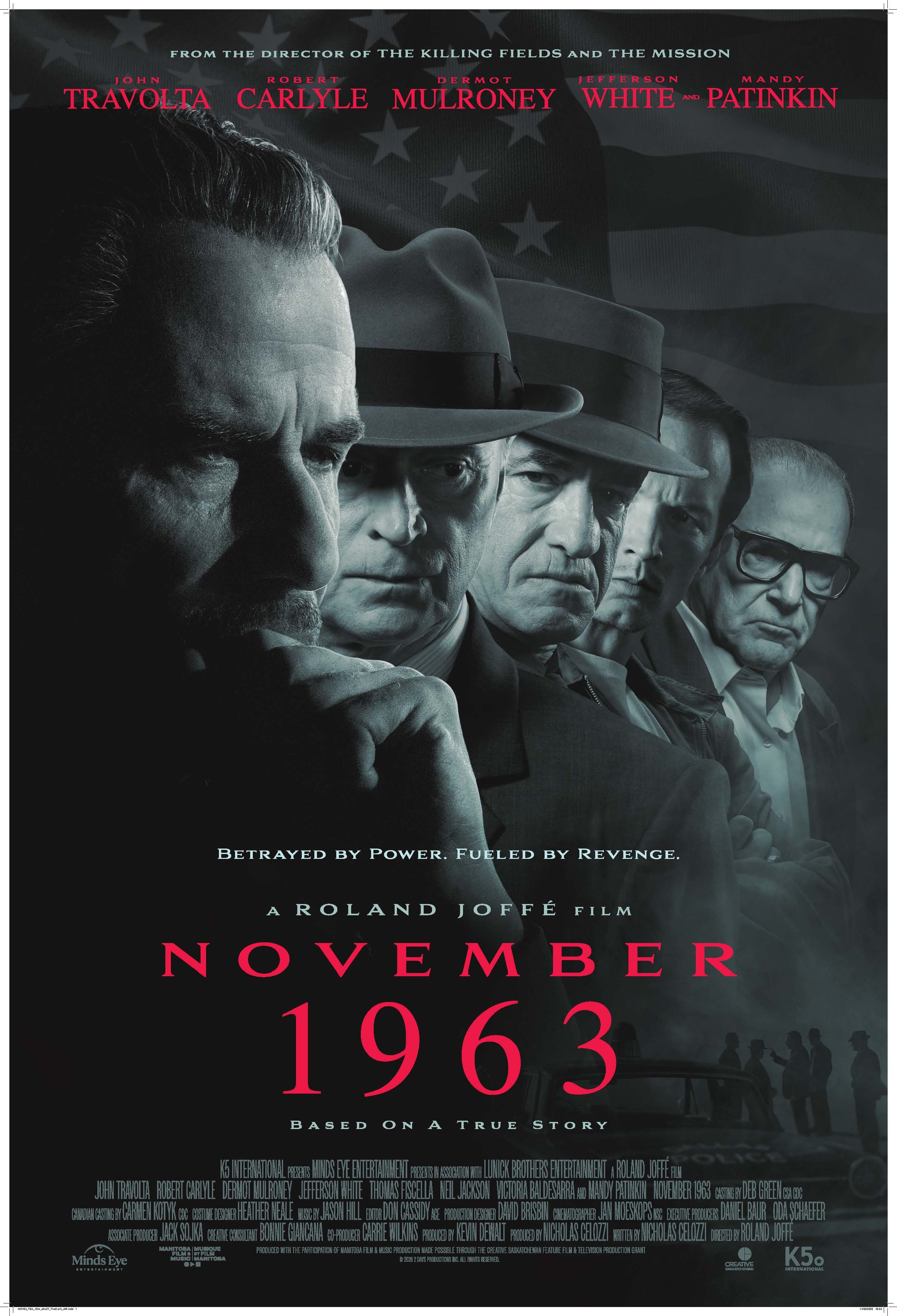 Movie poster for 'November 1963' featuring black and white images of five men in serious expressions, with a background of the American flag and silhouettes of police officers, and text including actors' names, title, and credits.