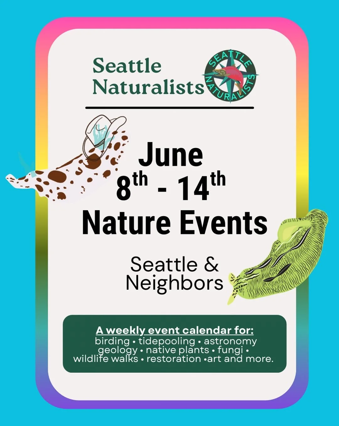Naturalists events by local organizations for June 8th- June 14th! 🌈

It&rsquo;s orca action month and there&rsquo;s a couple online webinars to learn about how to take action and also celebrate the action that&rsquo;s been taken. Also for pride mon