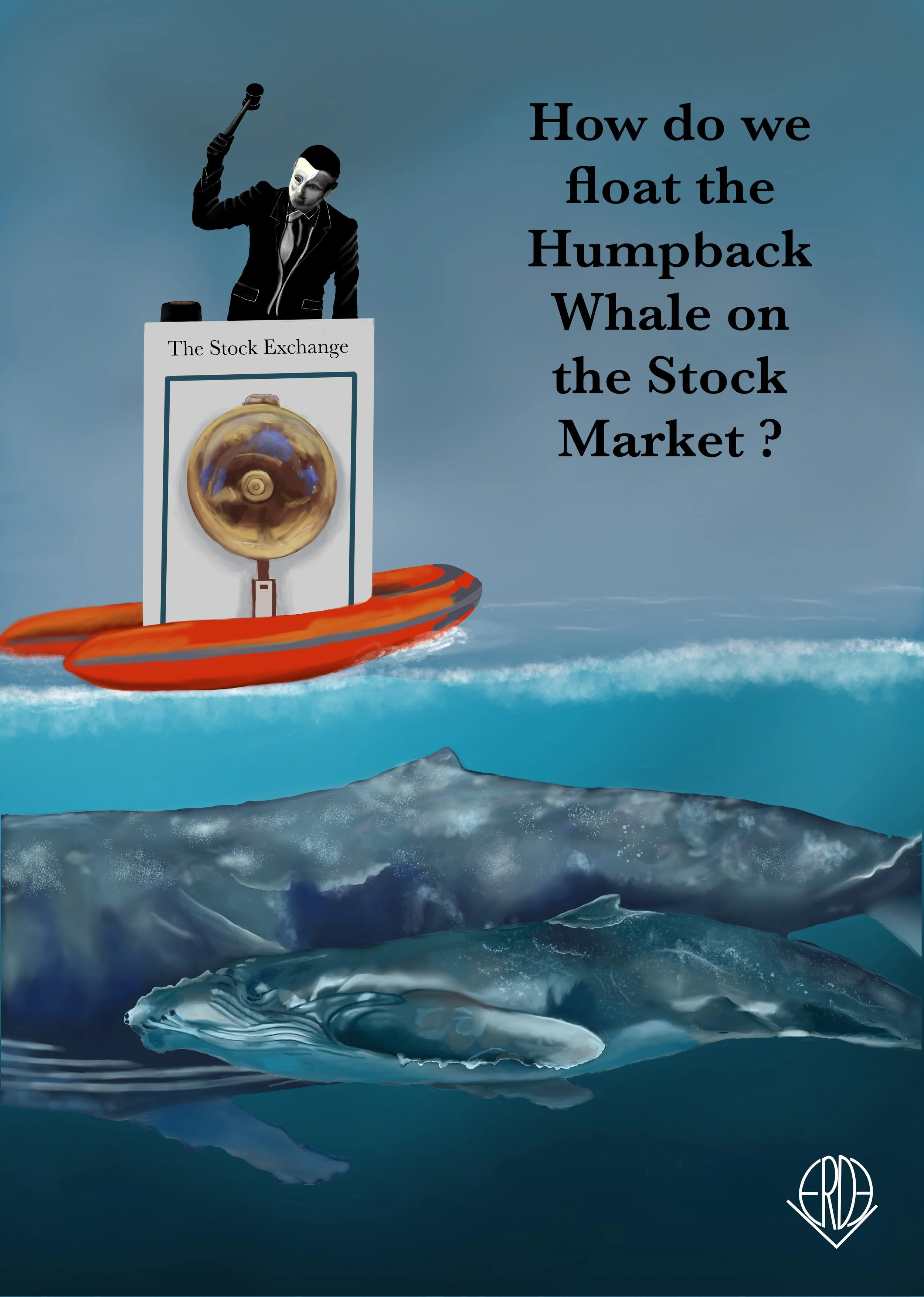 A person in black suit with a painted white face, holding a gavel, standing on a floating structure shaped like a stock market ticker with a whale bell, on an orange raft. The background shows a giant whale beneath water, with the text 'How do we float the Humpback Whale on the Stock Market?' and a signature at the bottom right.