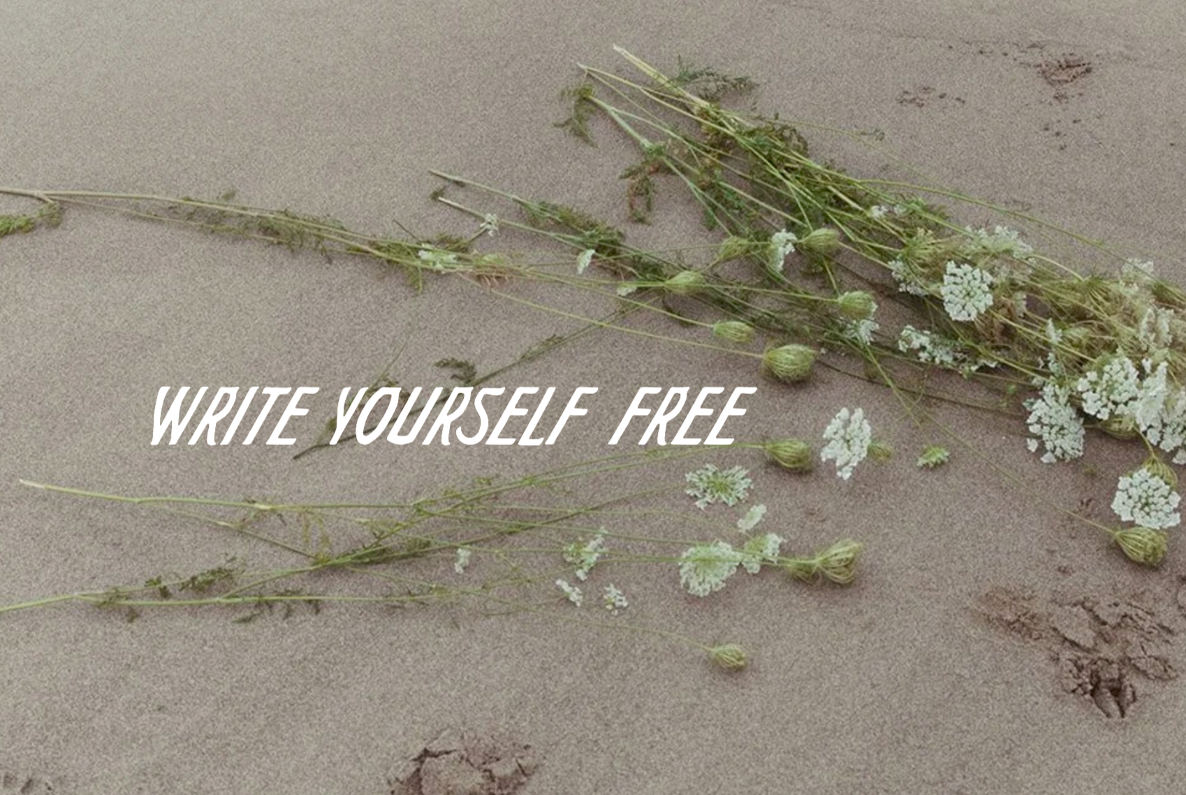 Write Yourself Free