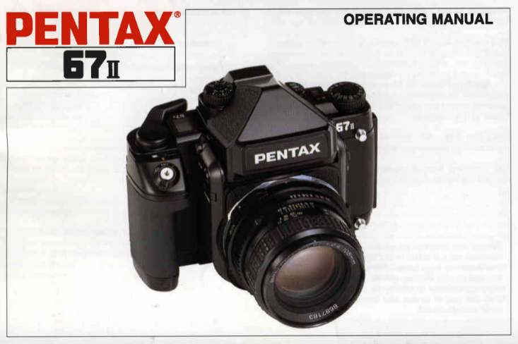 Pentax 67II camera with manual titled 'Operating Manual' on a white background.