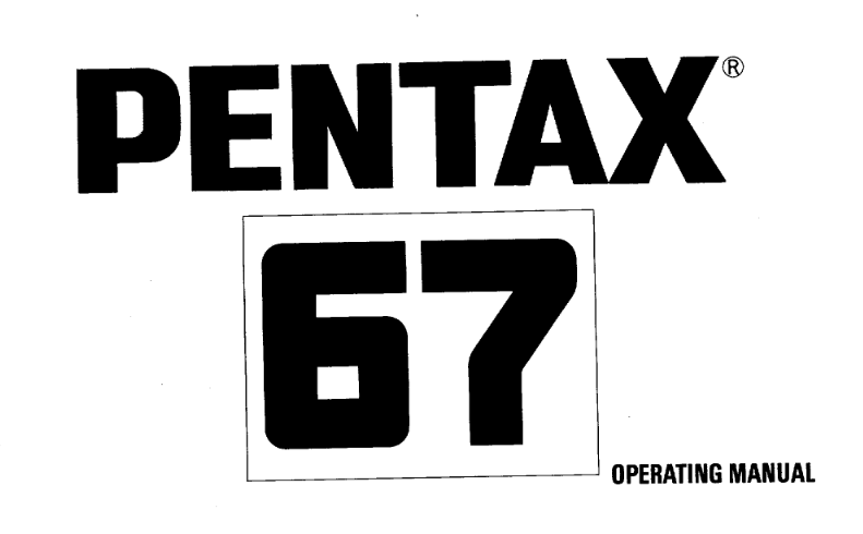 Black and white cover of a Pentax 67 operating manual, with the brand name "PENTAX" at the top, the model number "67" in the center, and "OPERATING MANUAL" at the bottom right.