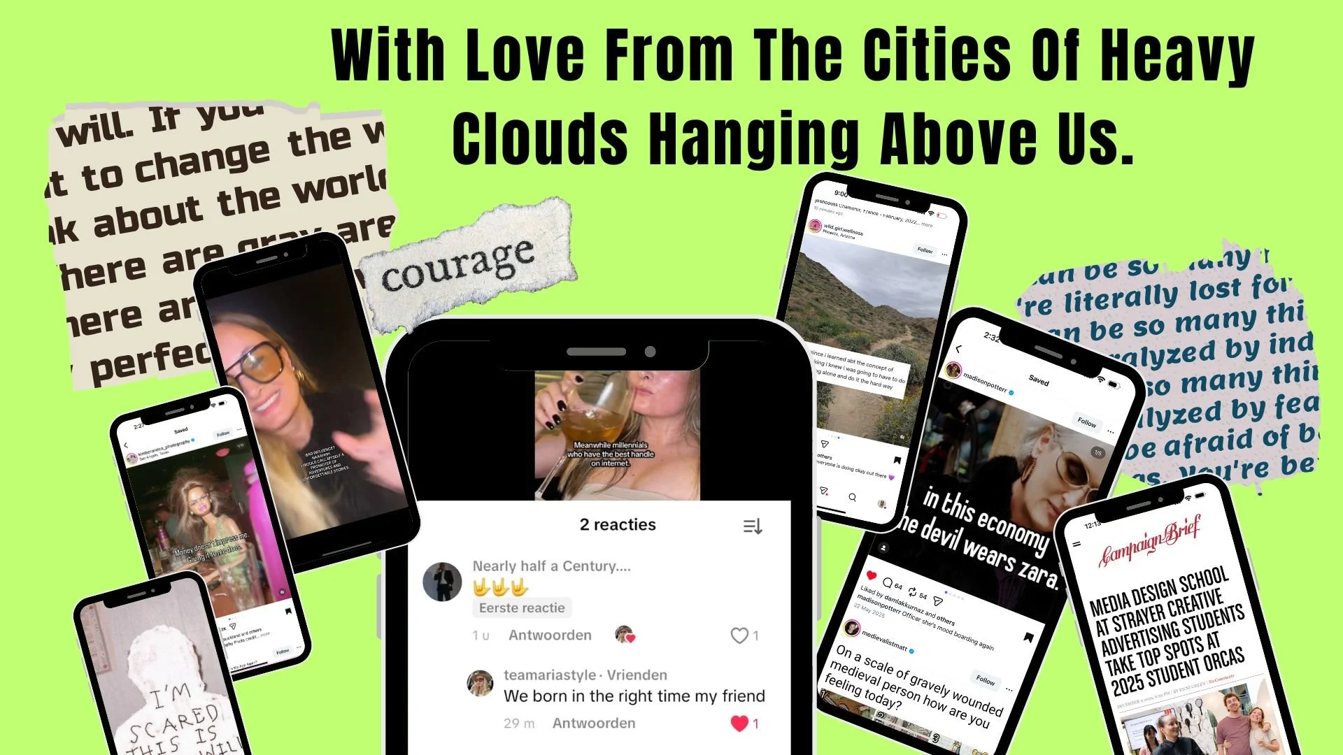 With love from the cities of heavy clouds hanging above us.