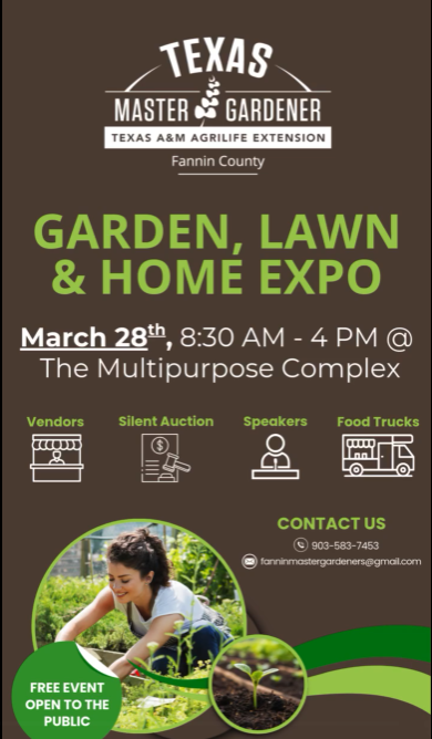 21st Annual Fannin County Master Gardener Garden, Lawn & Home Expo