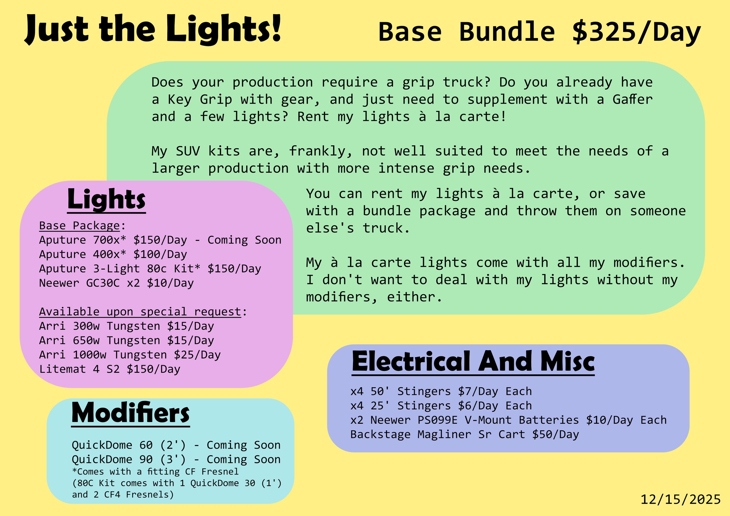 Gear List featuring lights provided by Good Mood Lighting, a lighting company based out of Atlanta, GA. This gear list is for just a la carte lights.