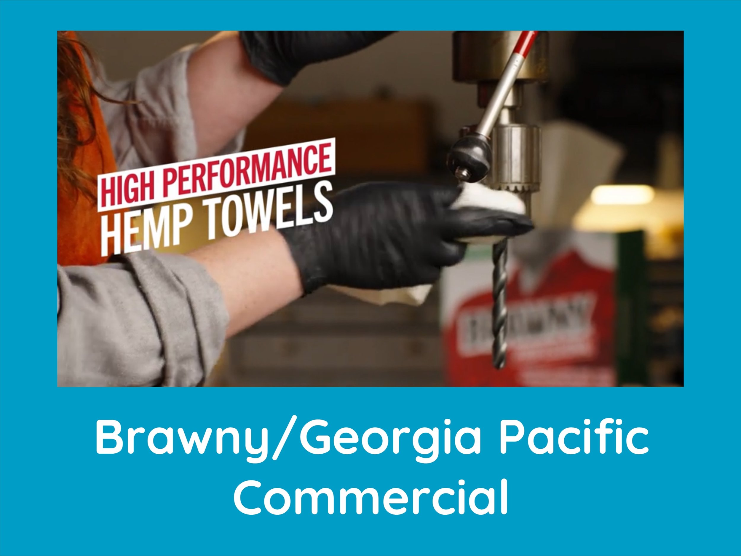 Still from a Georgia Pacific Brawny commercial.