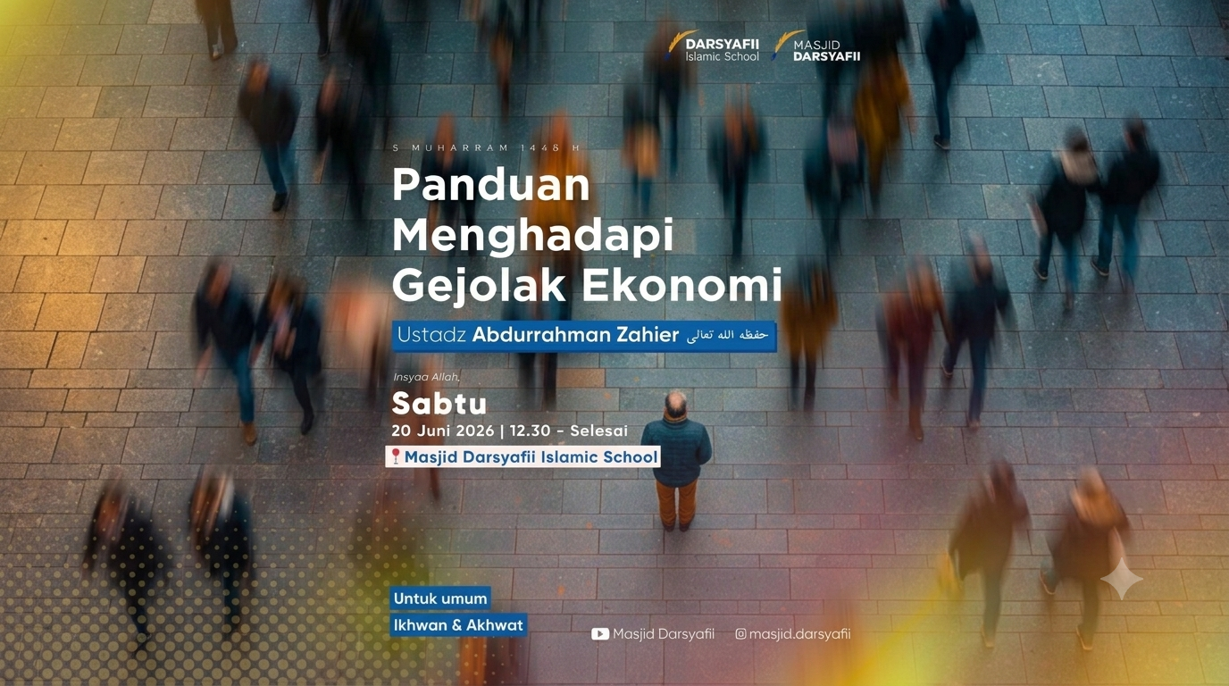 Panduan Menghadapi Gejolak Ekonomi - Ustadz Abdurrahman Zahier حَفِظَهُ اللهُ