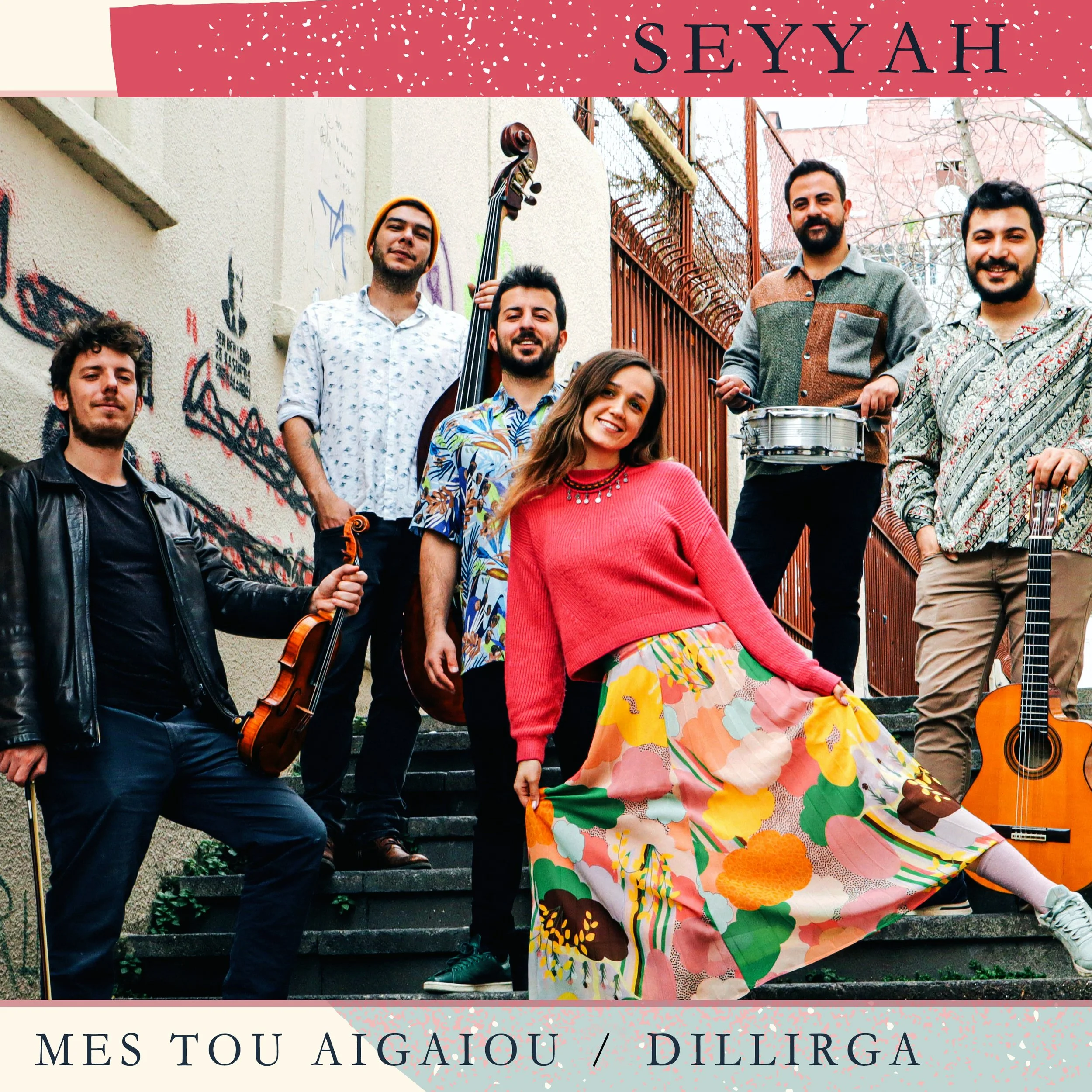 Seyyah - Mes Tou Aigaiou/Dillirga
