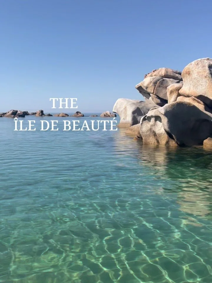 Some Monday morning escapism to Corsica, the &Icirc;le de Beaut&eacute;. 

The <beauty> of this island really has the most profound effect. Henri Matisse spent his six month honeymoon there in 1898, and it completely transformed his art. It mar